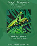 Praying Mantis Magnet