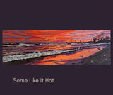 Some Like it Hot Vista